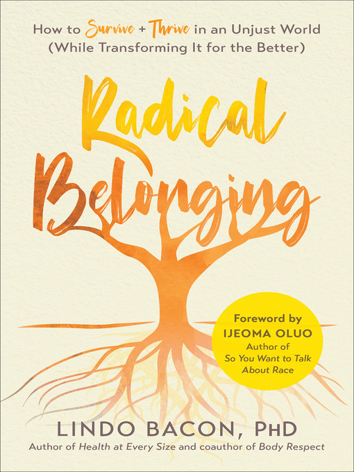 Title details for Radical Belonging by Lindo Bacon - Available